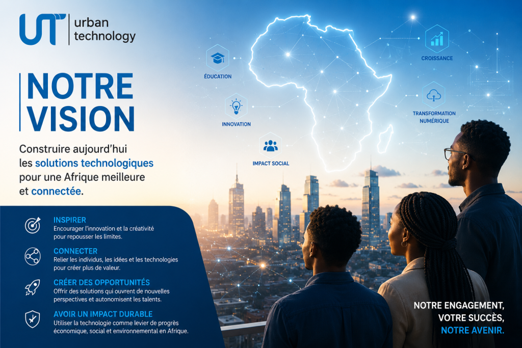 notre vision